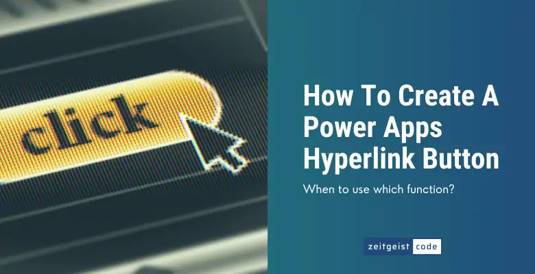 How To Create A Power Apps Hyperlink Button