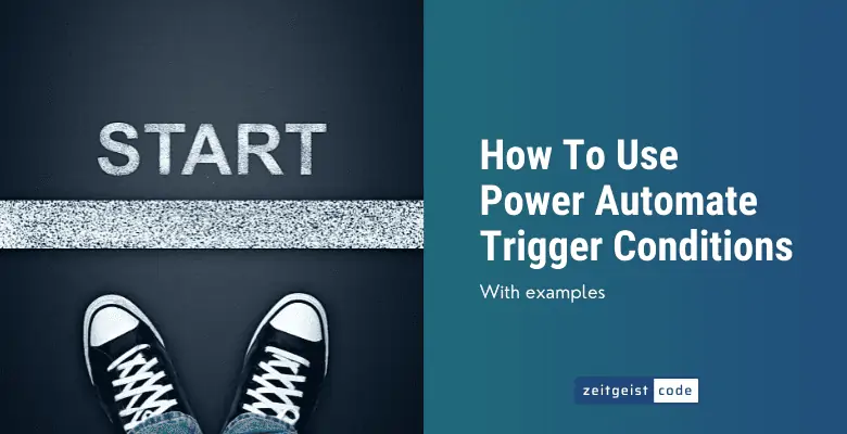 Power Automate Trigger Conditions