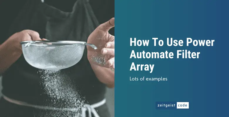 Power Automate Filter Array