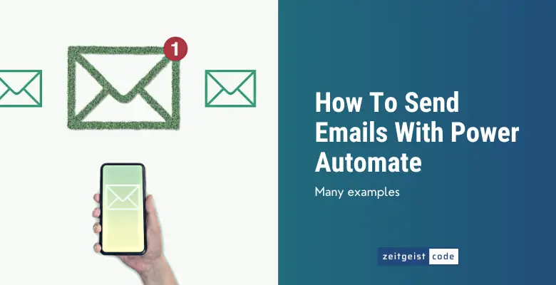 How To Send Emails With Power Automate [ Many Examples ]