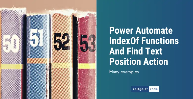 Power Automate IndexOf Functions Find Text Position Action