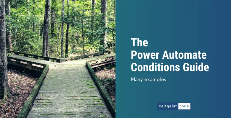 Power Automate Conditions Explained 2
