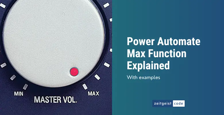 Power Automate Max Function
