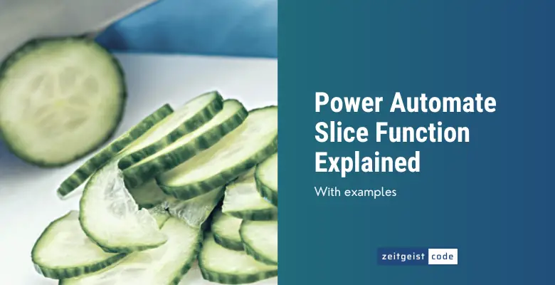 Power Automate Slice Function