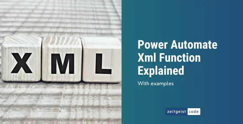 Power Automate Xml Function