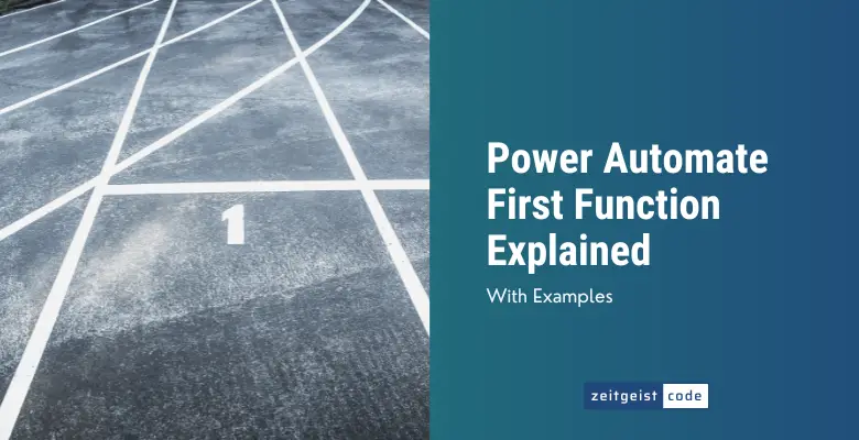 Power Automate First Function Explained